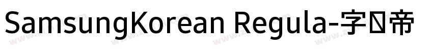 SamsungKorean Regula字体转换